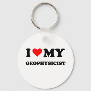 I Love My Geophysicist Keychain