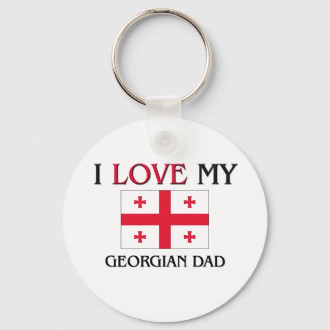 I Love My Georgian Dad Keychain (Front)