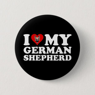 I Love My German Shepherd 2 Inch Round Button