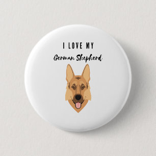 I Love My German Shepherd 2 Inch Round Button