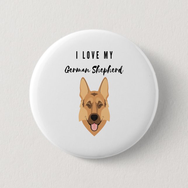 I Love My German Shepherd  2 Inch Round Button (Front)