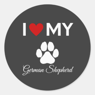 I love my German Shepherd custom text Classic Round Sticker