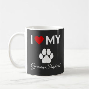 I love my German Shepherd custom text Coffee Mug