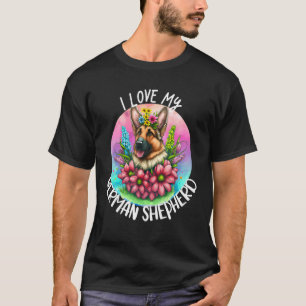 I Love My German Shepherd Dog Mom Flowers Puppy Fl T-Shirt