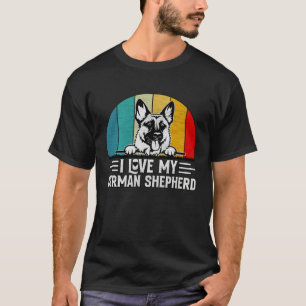 I love my German Shepherd Dog Saying T-Shirt