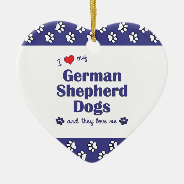 I Love My German Shepherd Dogs (Multiple Dogs) Ceramic Ornament (Front)