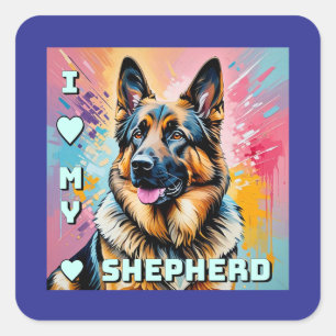 I love my German Shepherd Square Sticker