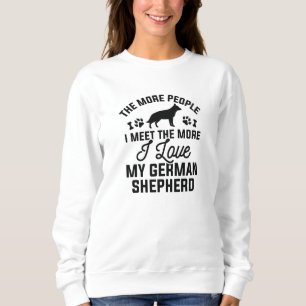 I Love My German Shepherd Sweatshirt