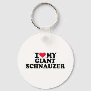 I love my Giant Schnauzer Keychain