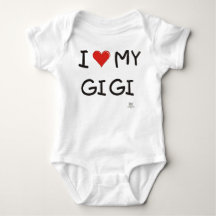 I LOVE MY GIGI