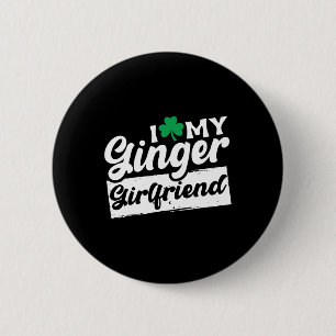 I Love My Ginger Redhead Shamrock St Patricks Day 2 Inch Round Button