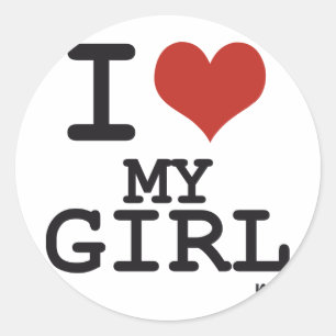 I love my girl classic round sticker