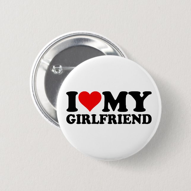 I Love My Girlfriend 1WH1 2 Inch Round Button (Front & Back)