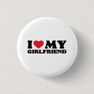 I Love My Girlfriend Classic 1 Inch Round Button