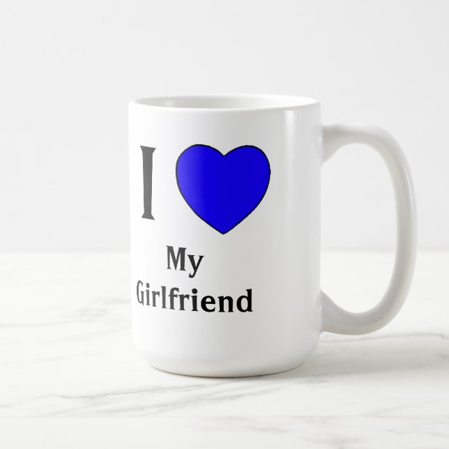I Love My Girlfriend Coffee Mug (Right)