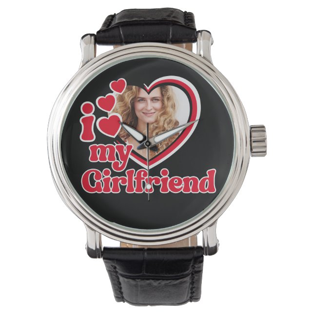 I Love My Girlfriend Custom Photo Watch (Front)