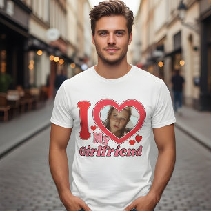 I Love My Girlfriend Custom T-Shirt