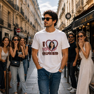I Love My Girlfriend Custom T-shirt