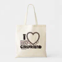 I Love My Girlfriend Custom T shirt Tote Bag Zazzle