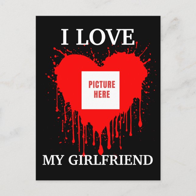 I LOVE MY GIRLFRIEND CUSTOM VALENTINES DAY POSTCARD (Front)