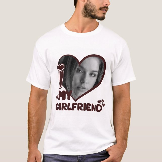 I Love My Girlfriend Cute Custom Photo Brown  T-Shirt (Front)