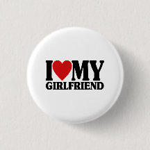 I Love My Girlfriend - Cute Matching Gift For Men