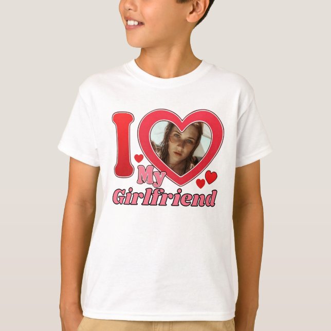 I Love My Girlfriend, Girlfriend T-Shirt (Front)
