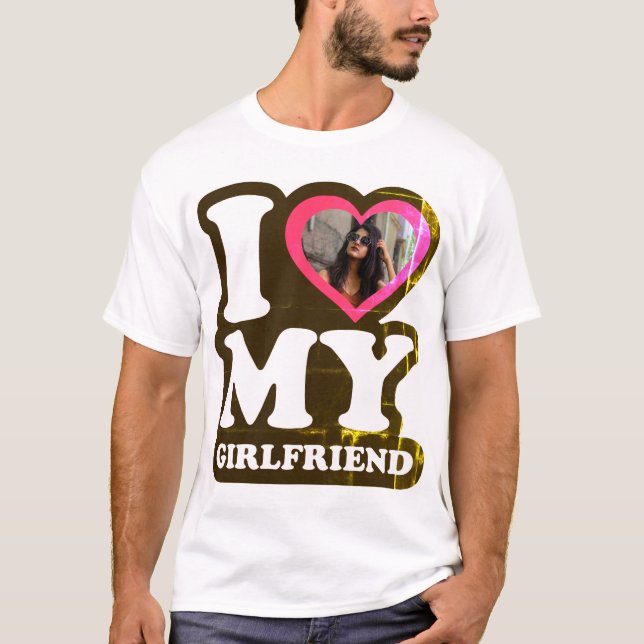 I Love My Girlfriend Green Leaf  - Custom Photo T- T-Shirt (Front)