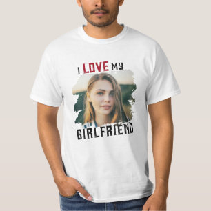 I Love My Girlfriend Grunge Custom Photo  T-Shirt