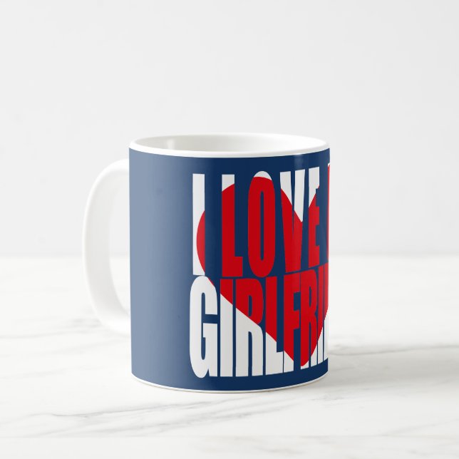 I Love My Girlfriend Heart Coffee Mug (Front Left)