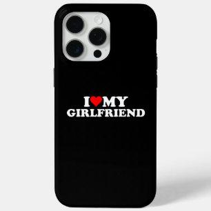 I Love My Girlfriend Heart GF Valentines Day 3BK1 iPhone 15 Pro Max Case