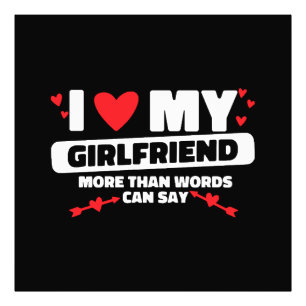 i love my girlfriend heart photo print