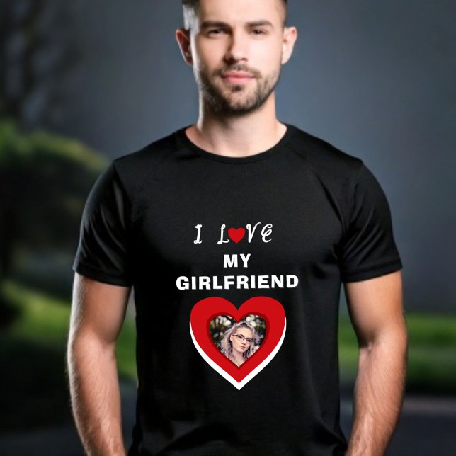 I love my Girlfriend Heart Photo T-Shirt (Creator Uploaded)