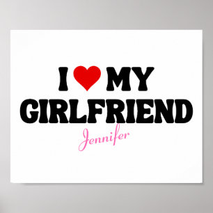 I Love My Girlfriend Heart Romantic Custom Name Poster