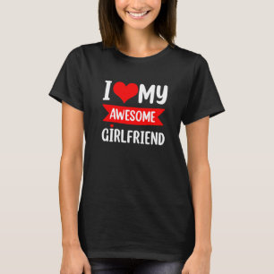 I Love My Girlfriend Heart Valentines Day Matching T-Shirt