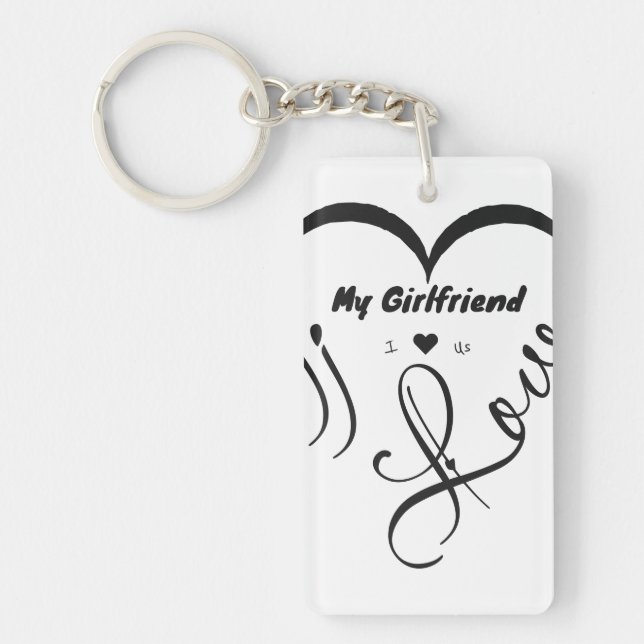 I Love My Girlfriend - I ♥ Us Keychain (Front)