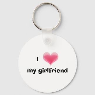 I Love My Girlfriend Keychain