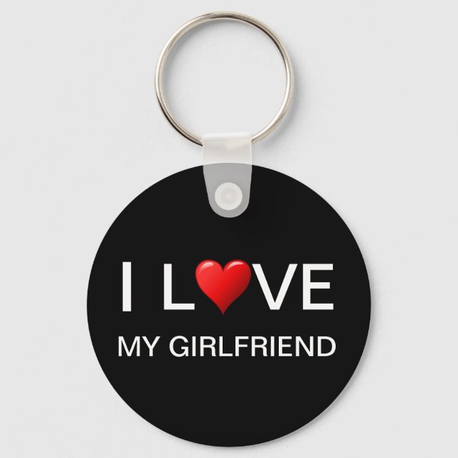 I LOVE MY GIRLFRIEND   KEYCHAIN (Front)