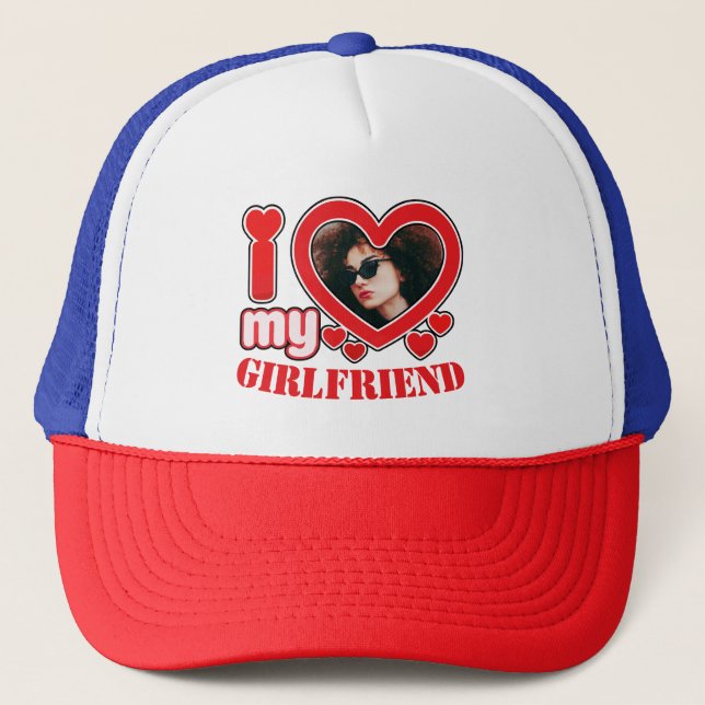 I Love My Girlfriend Personalized Photo Text Trucker Hat (Front)