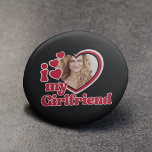 I Love My Girlfriend Photo 2 Inch Round Button<br><div class="desc">I Love My Girlfriend - upload a photo for inside the heart</div>