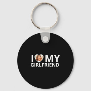 I Love My Girlfriend Photo Heart Funny Boyfriend T Keychain