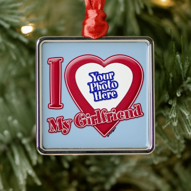 I Love My Girlfriend Photo Red Heart Light Blue Metal Ornament (Tree)