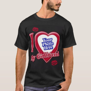 I Love My Girlfriend Photo Red Heart Lips Black T-Shirt
