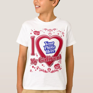 I Love My Girlfriend Photo Red Hearts T-Shirt