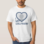 I Love My Girlfriend Photo T-Shirt<br><div class="desc">Create your own Navy Blue I Love My Girlfriend Photo Text T-Shirt with this modern and funny shirt template featuring a cool modern sans serif font and girlfriend photo into a huge red heart. Add your own photo, your name or any personalized text. You can easily change the word "girlfriend"...</div>