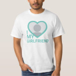 I Love My Girlfriend Photo T-Shirt<br><div class="desc">Create your own turquoise light blue I Love My Girlfriend Photo Text T-Shirt with this modern and funny shirt template featuring a cool modern sans serif font and girlfriend photo into a huge red heart. Add your own photo, your name or any personalized text. You can easily change the word...</div>