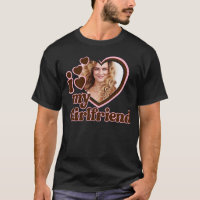 I Love My Girlfriend Pink Brown Photo