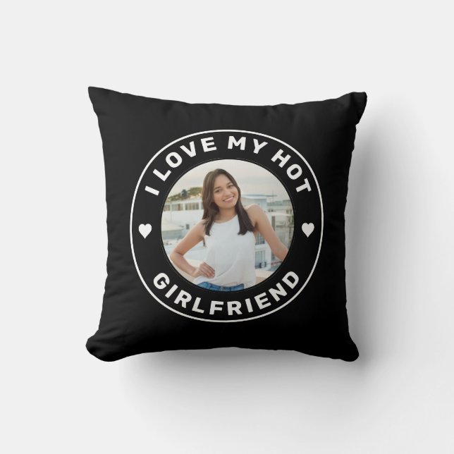 I Love My Girlfriend Simple Custom Photo Black Thr Throw Pillow (Front)