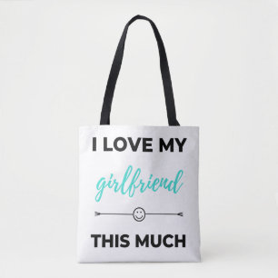 I Love My Girlfriend This Much Black Tote Bag