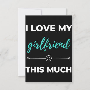 I Love My Girlfriend This Much Thank You Card